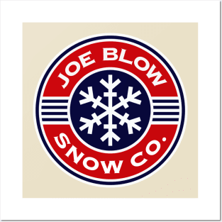 Joe Blow Snow Co Posters and Art